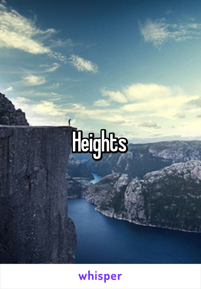 Heights 