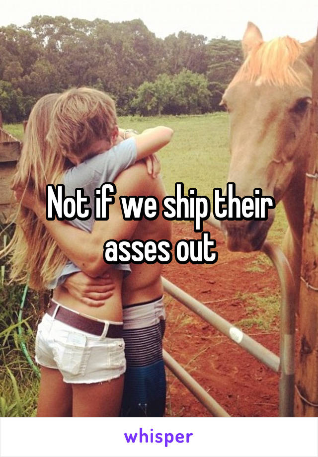 Not if we ship their asses out