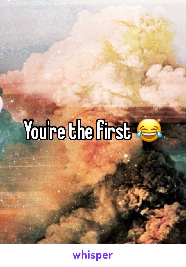 You're the first 😂