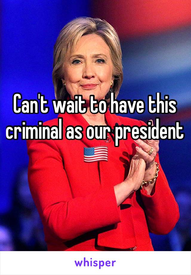 Can't wait to have this criminal as our president
🇺🇸