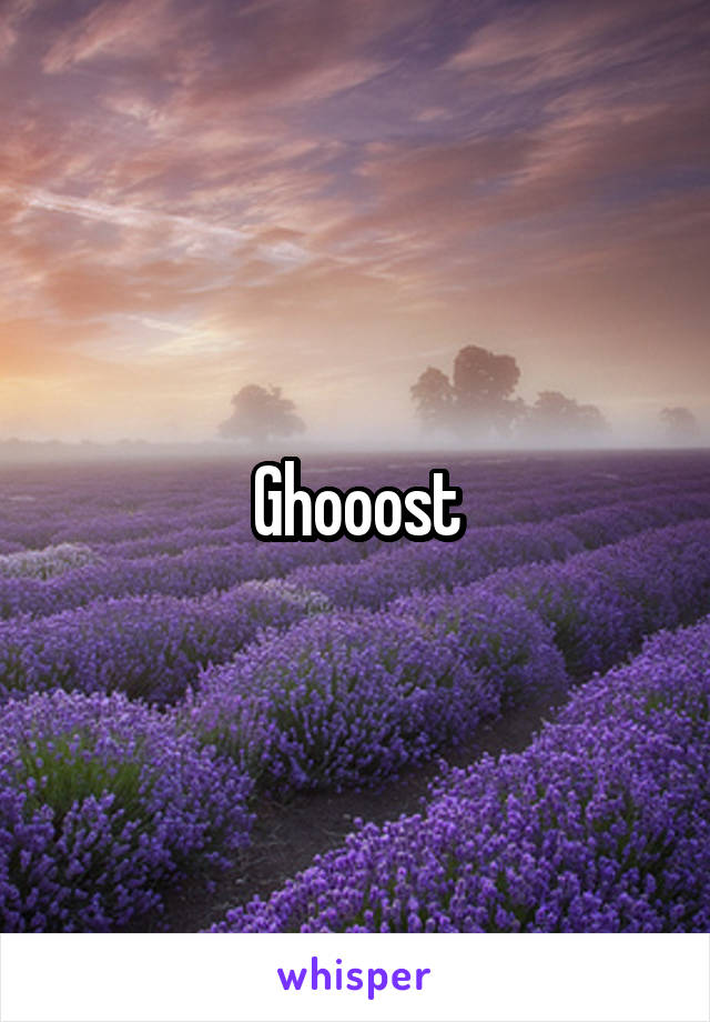 Ghooost