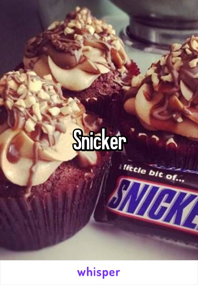 Snicker