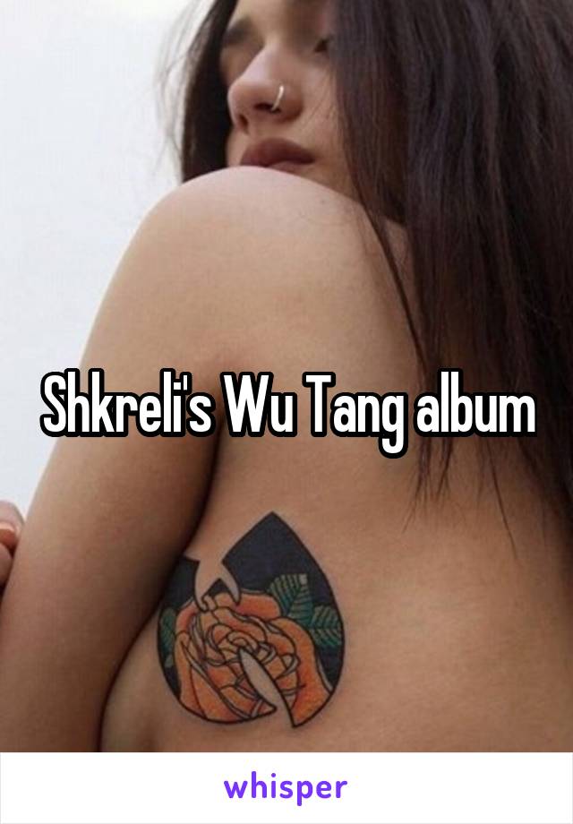 Shkreli's Wu Tang album