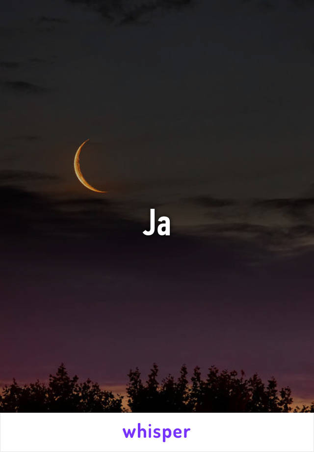 Ja