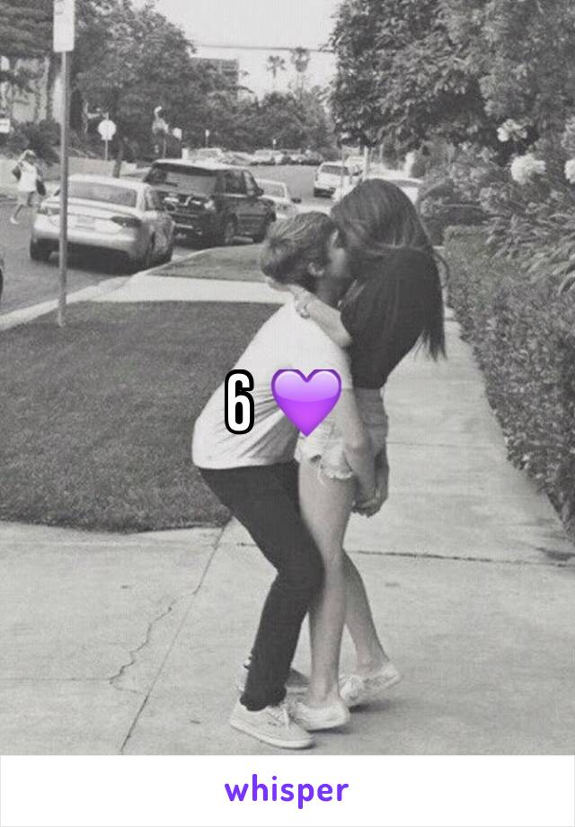 6 💜