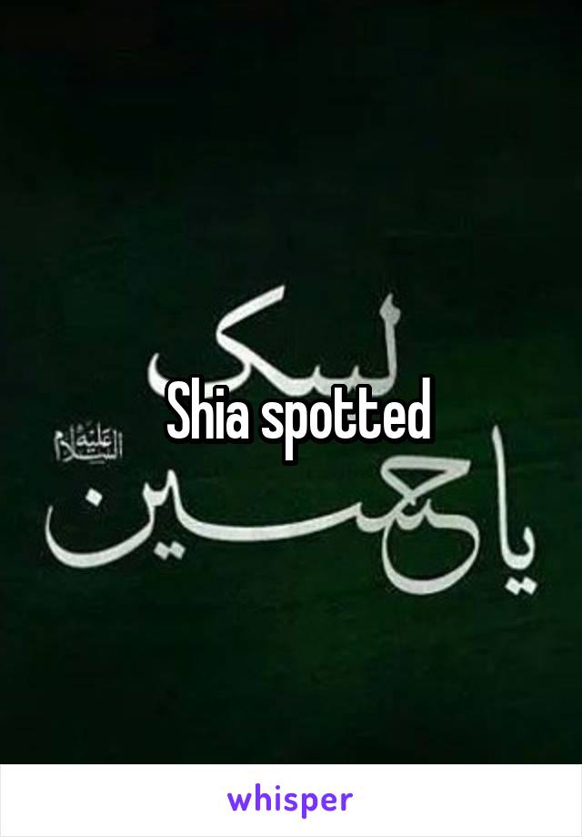  Shia spotted