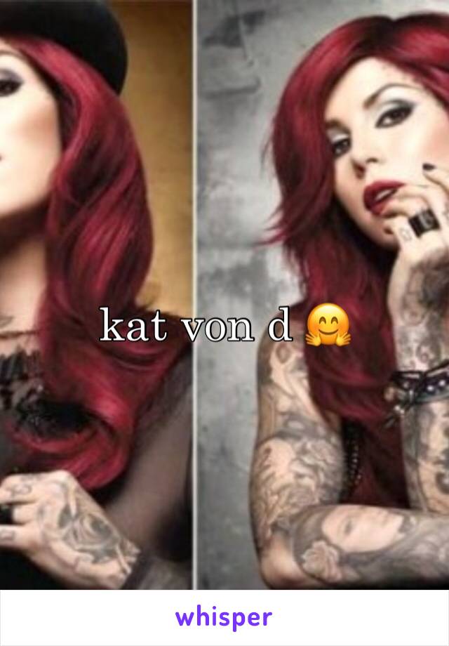 kat von d 🤗