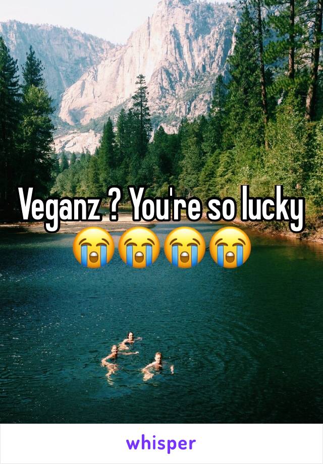 Veganz ? You're so lucky 😭😭😭😭