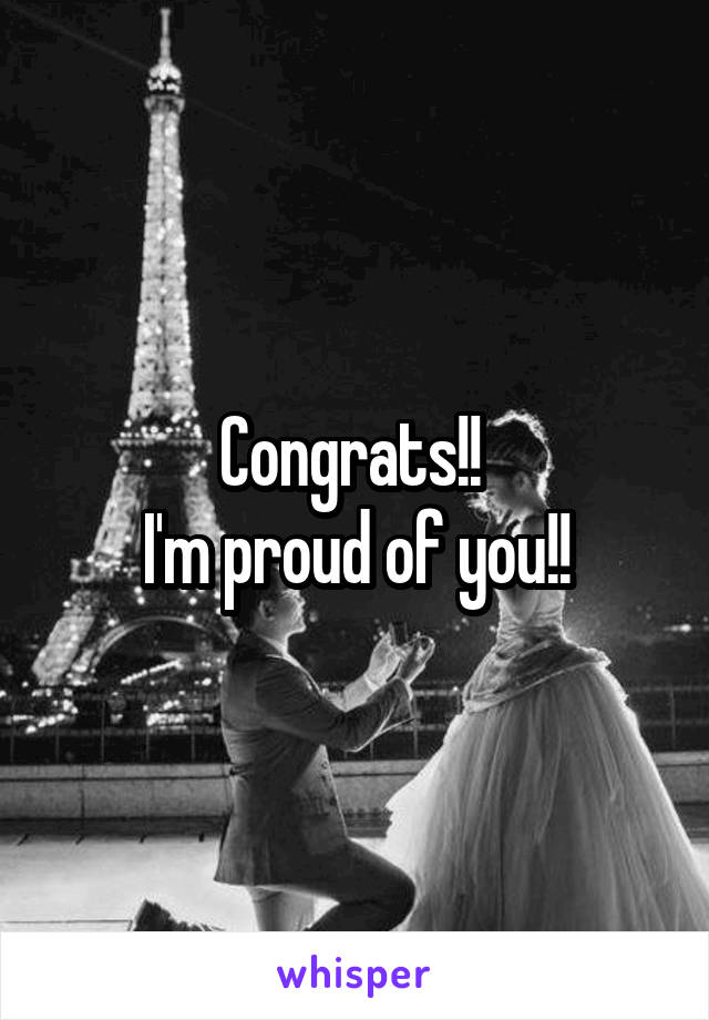 Congrats!! 
I'm proud of you!!
