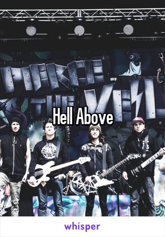 Hell Above