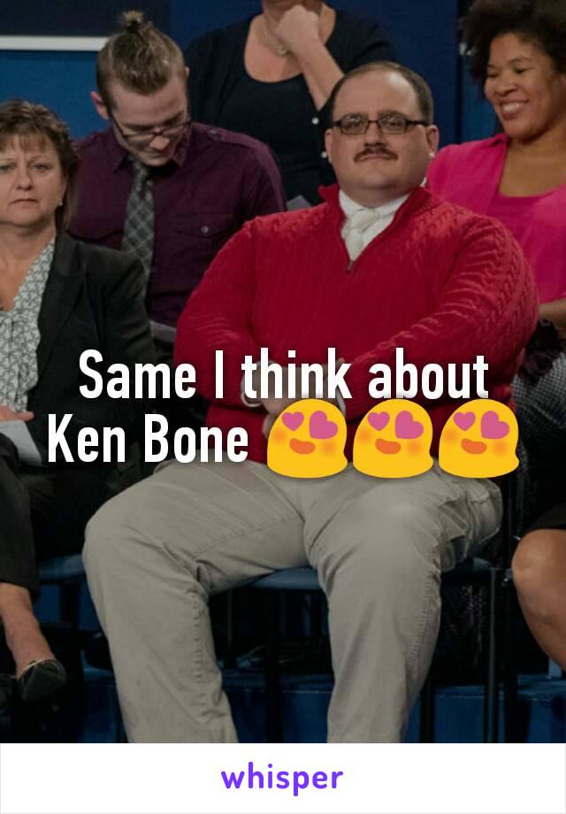 Same I think about Ken Bone 😍😍😍