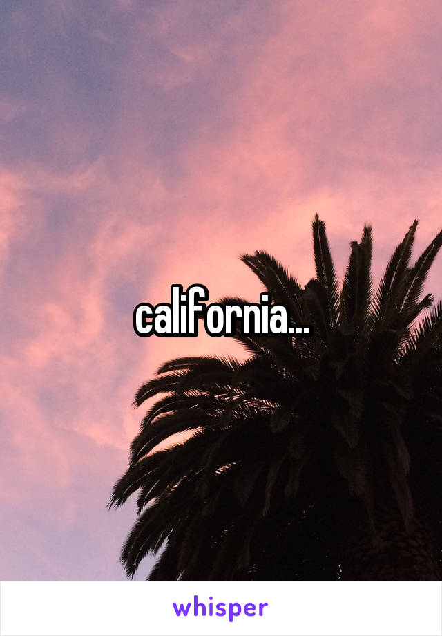 california...