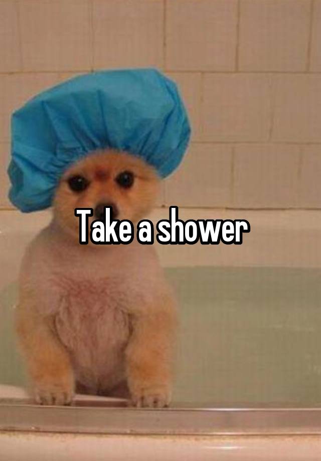 take-a-shower