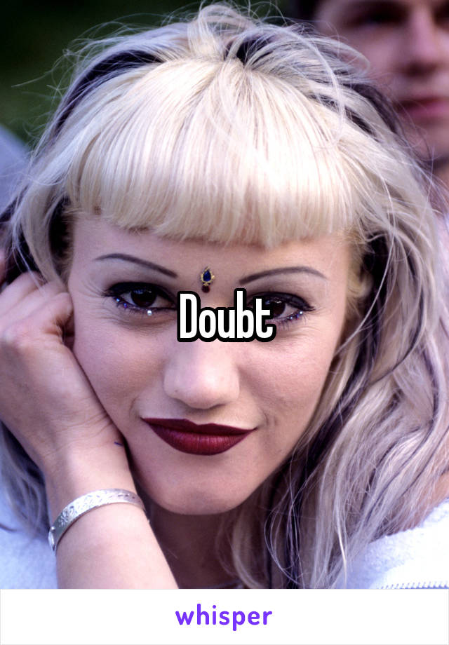 Doubt