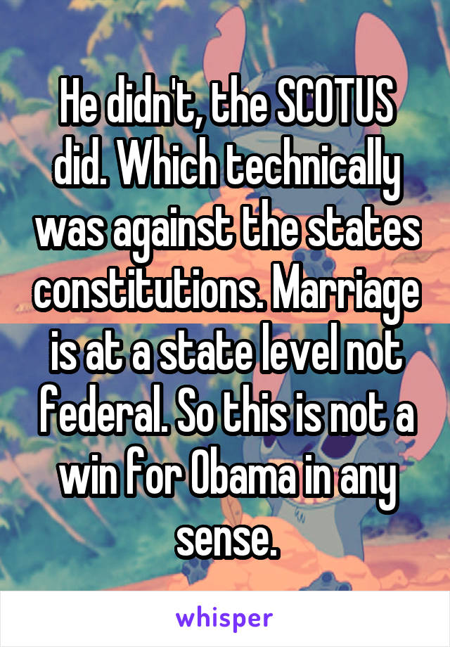 He didn't, the SCOTUS did. Which technically was against the states constitutions. Marriage is at a state level not federal. So this is not a win for Obama in any sense.