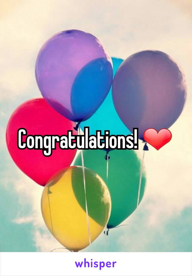 Congratulations! ❤