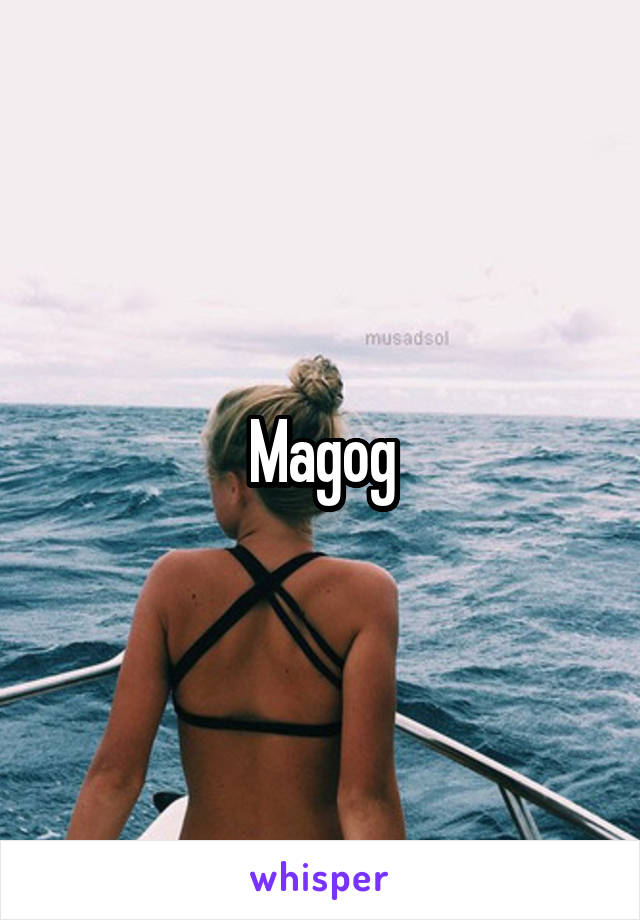 Magog