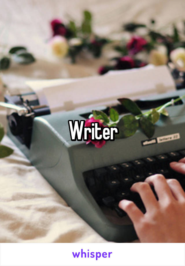 Writer