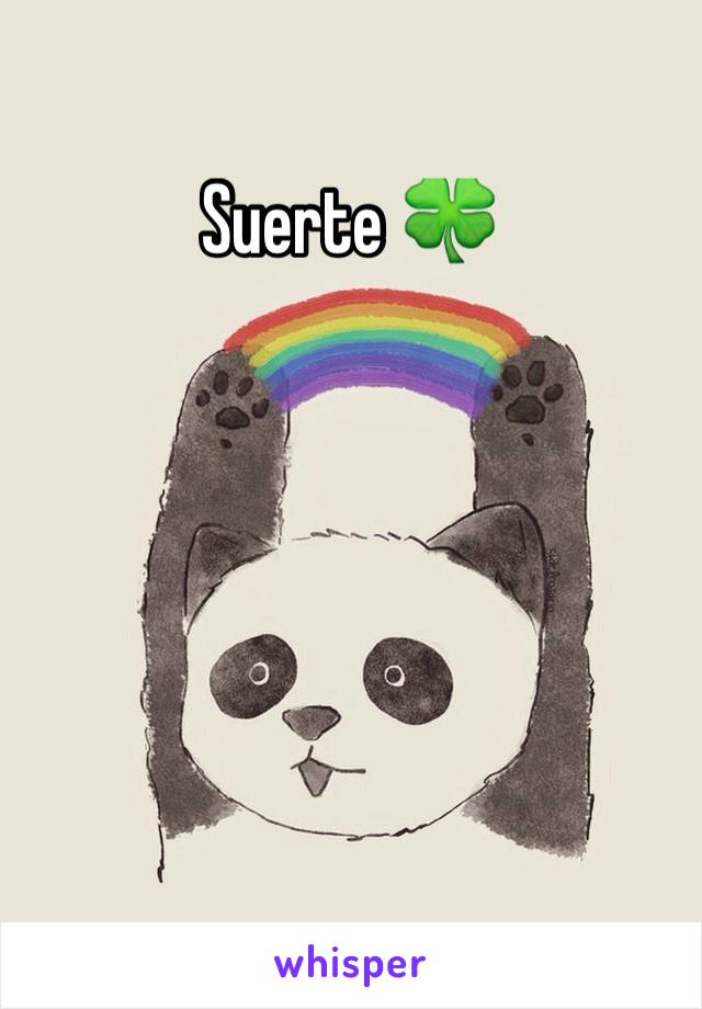 Suerte 🍀 