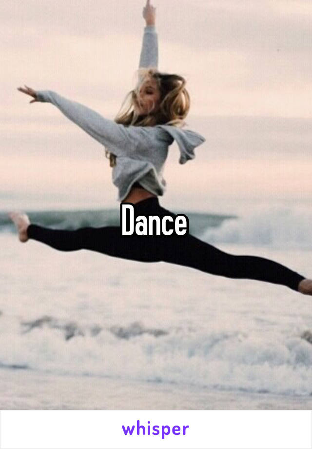 Dance 