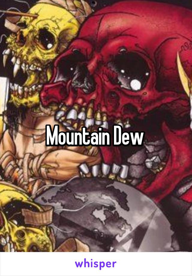 Mountain Dew 