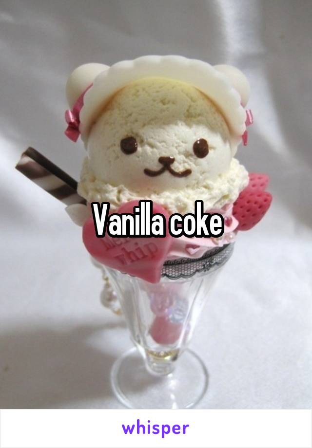 Vanilla coke