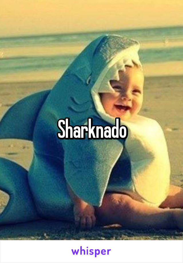 Sharknado