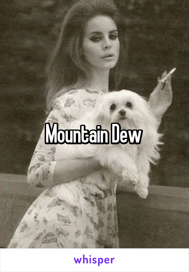 Mountain Dew 