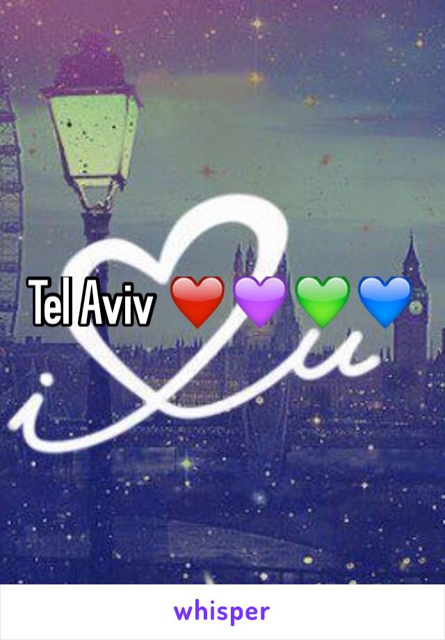 Tel Aviv ❤️💜💚💙