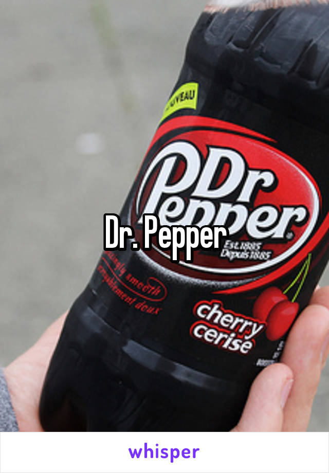 Dr. Pepper