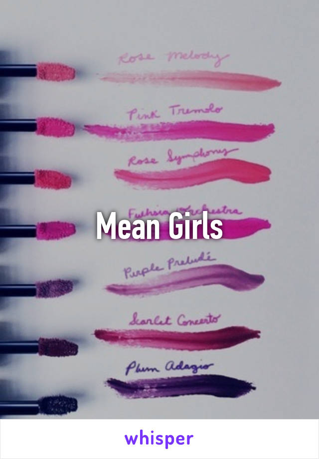 Mean Girls