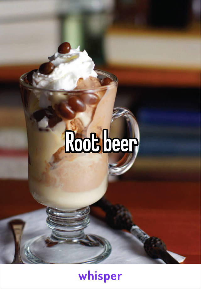 Root beer