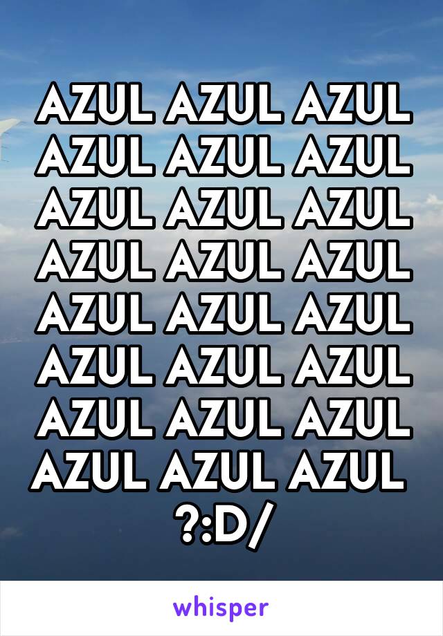 AZUL AZUL AZUL AZUL AZUL AZUL AZUL AZUL AZUL AZUL AZUL AZUL AZUL AZUL AZUL AZUL AZUL AZUL AZUL AZUL AZUL AZUL AZUL AZUL 
\>:D/