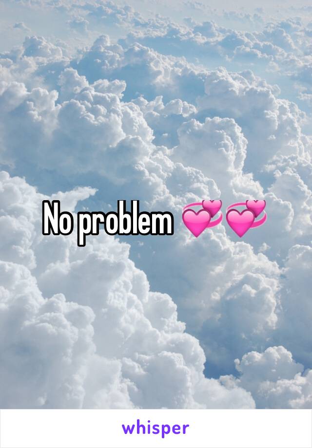 No problem 💞💞