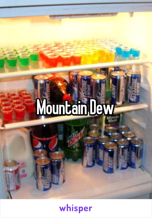 Mountain Dew 