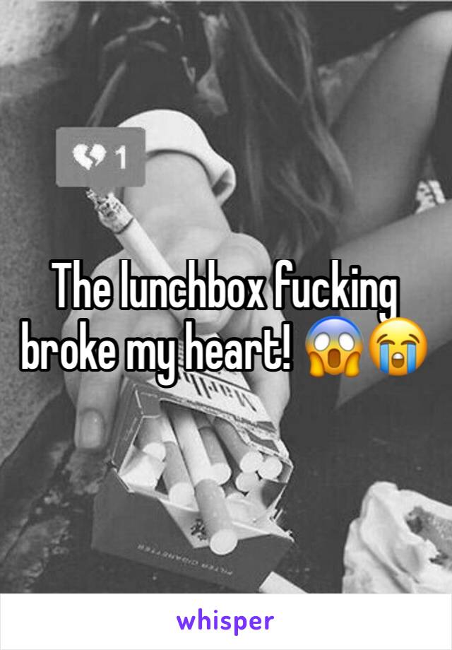 The lunchbox fucking broke my heart! 😱😭
