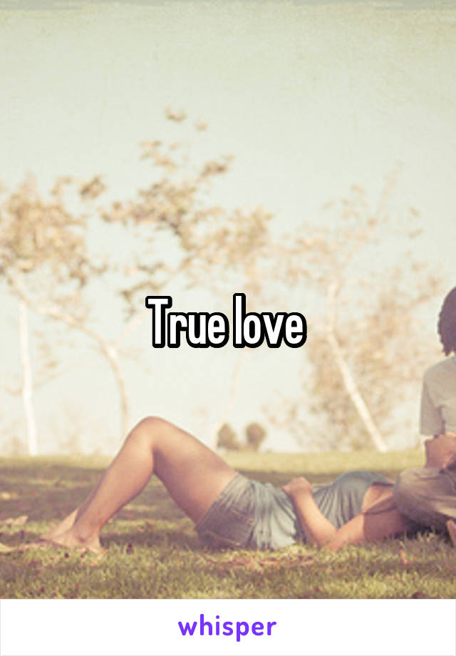 True love 