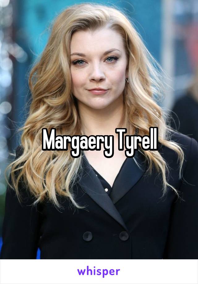 Margaery Tyrell