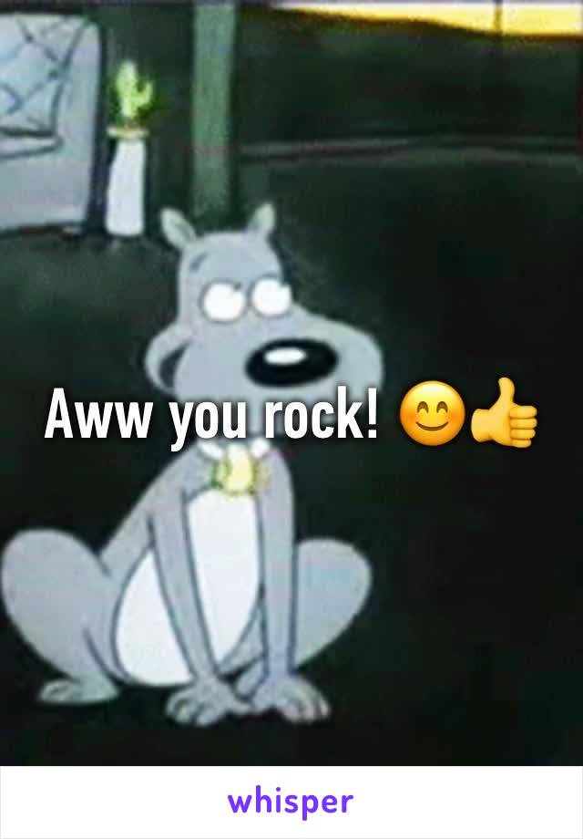Aww you rock! 😊👍