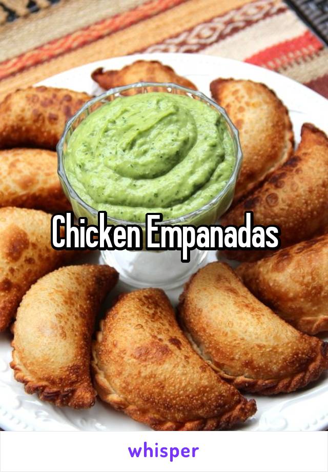 Chicken Empanadas