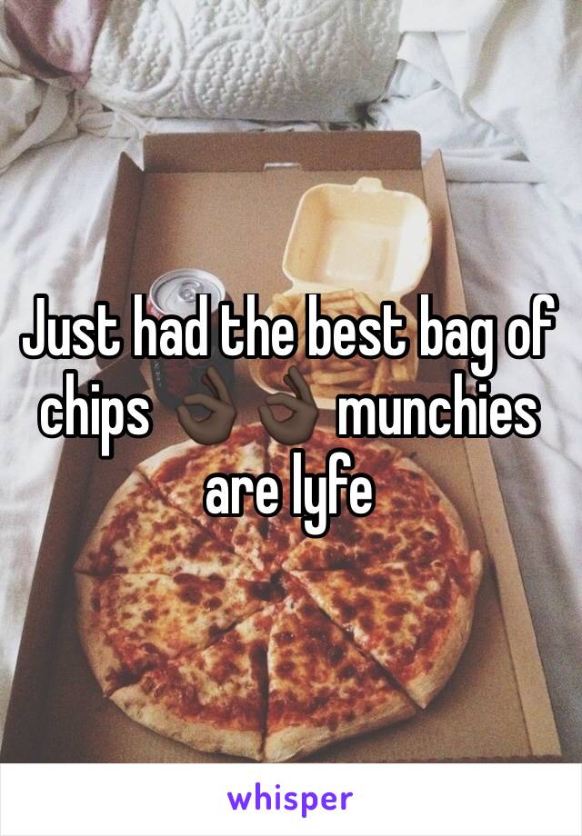 Just had the best bag of chips 👌🏿👌🏿 munchies are lyfe