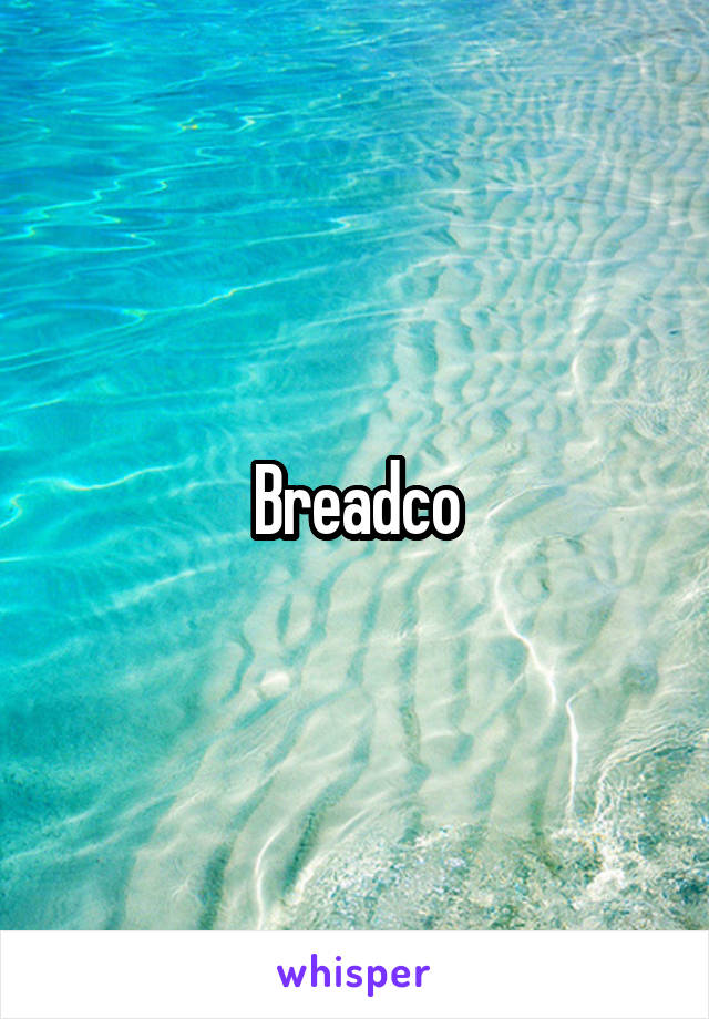 Breadco