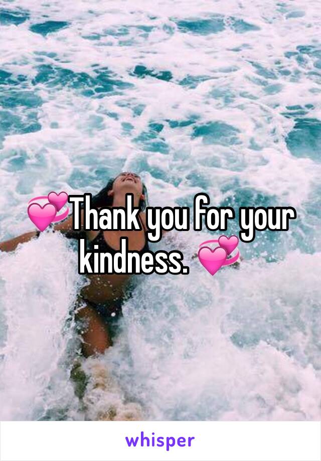 💞Thank you for your kindness. 💞