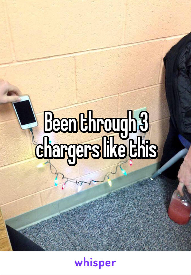 Been through 3 chargers like this