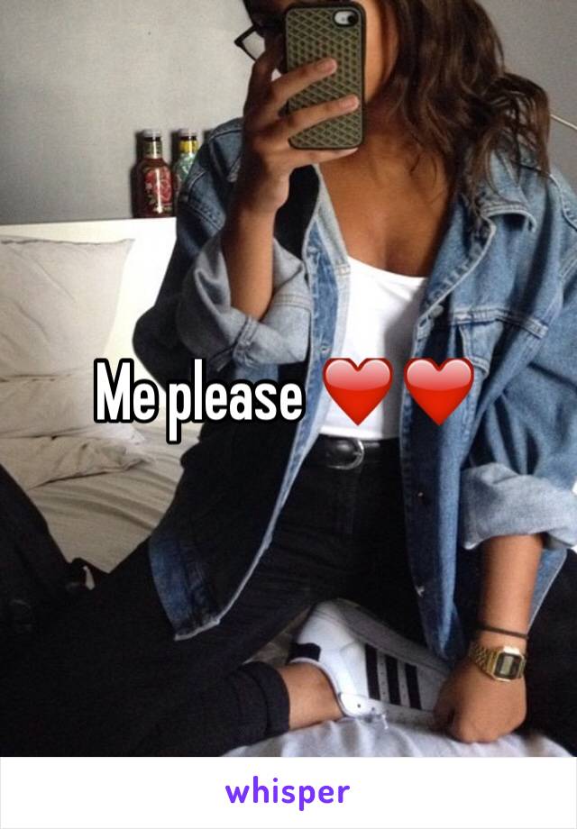 Me please ❤️❤️