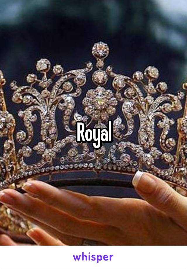 Royal