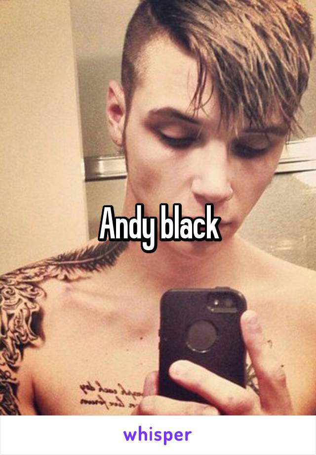 Andy black