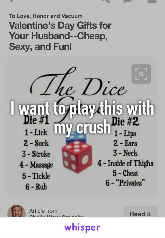 I want to play this with my crush