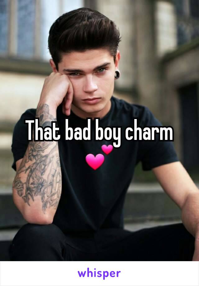 That bad boy charm💕