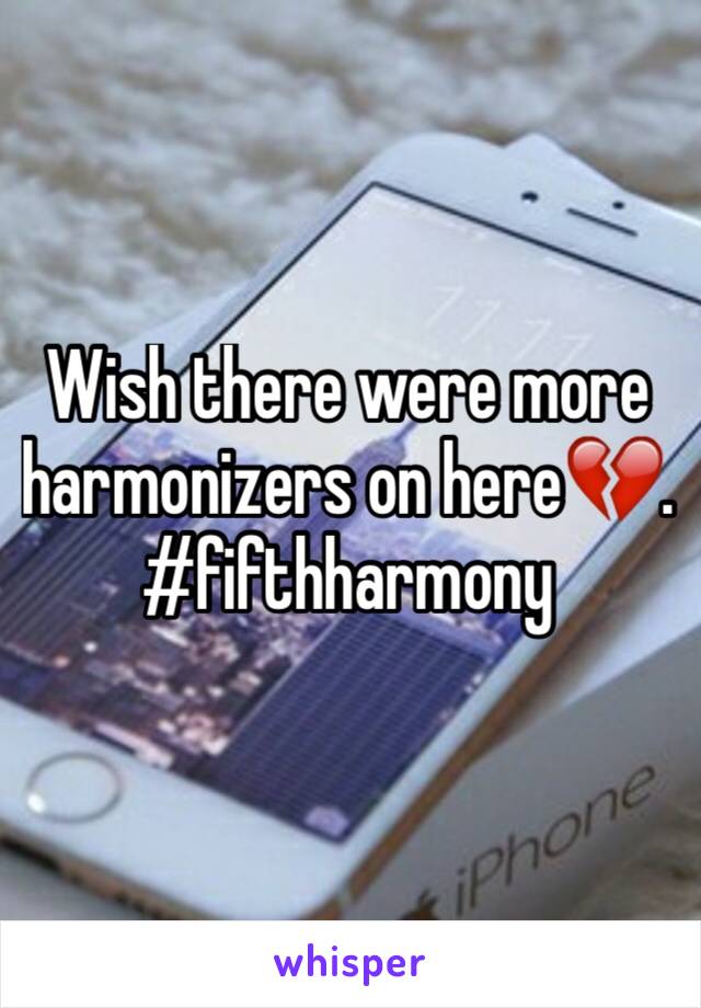 Wish there were more harmonizers on here💔. #fifthharmony